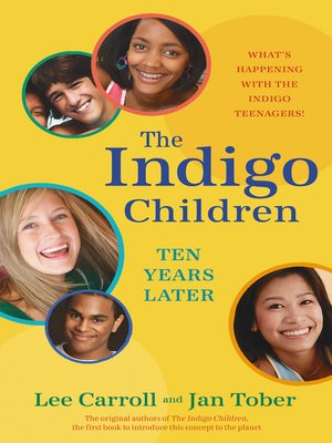 cover image of The Indigo Children Ten Years Later